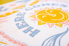 Load image into Gallery viewer, Here Comes The Sun 18x24 Poster
