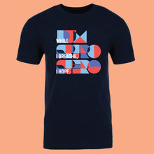 Load image into Gallery viewer, Dum Spiro Spero: Navy Tshirt