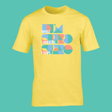 Load image into Gallery viewer, Dum Spiro Spero: Yellow Tshirt